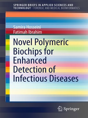 cover image of Novel Polymeric Biochips for Enhanced Detection of Infectious Diseases